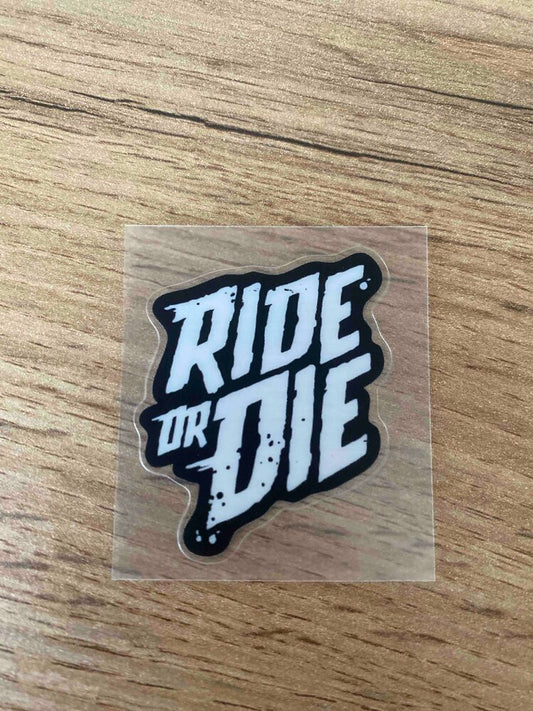 Стикер Ride or Die