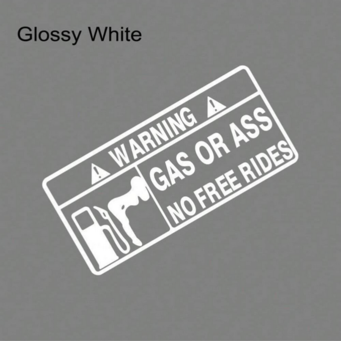 Стикер за автомобил "Gas or Ass"