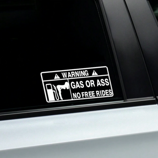 Стикер за автомобил "Gas or Ass"